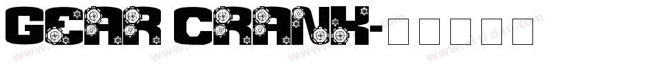 Gear Crank字体转换